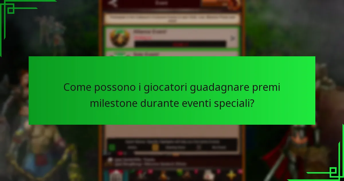 Come possono i giocatori guadagnare premi milestone durante eventi speciali?
