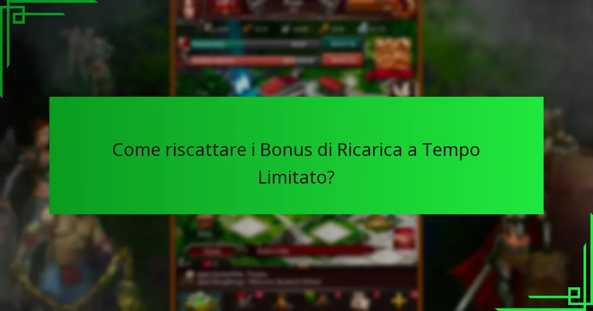Perché i Bonus di Ricarica a Tempo Limitato sono sensibili al tempo?