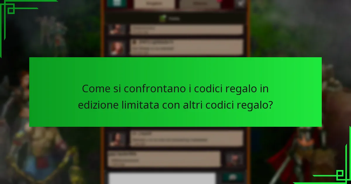 Qual è il processo di riscatto per i codici regalo in edizione limitata?