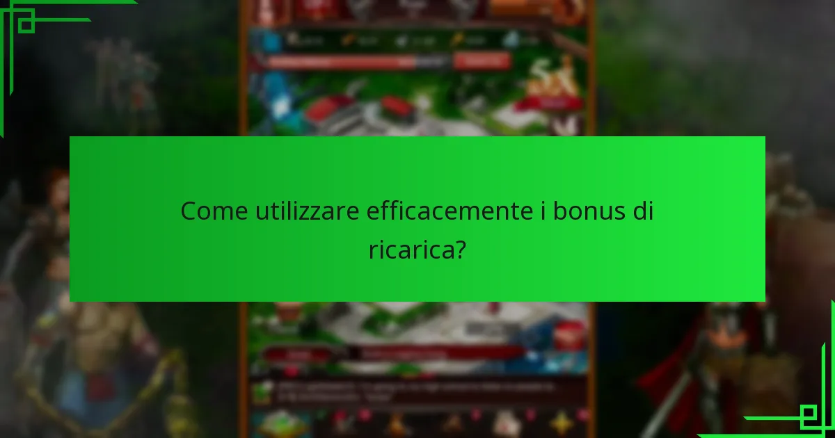 Quali scale di bonus di ricarica sono più vantaggiose?