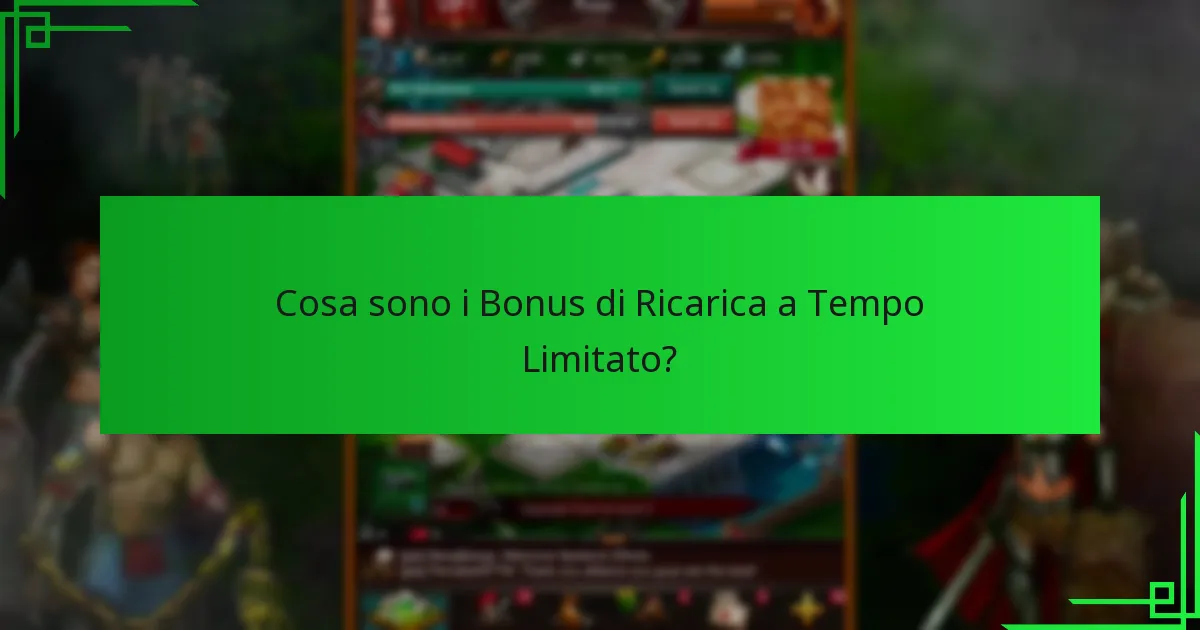 Come riscattare i Bonus di Ricarica a Tempo Limitato?