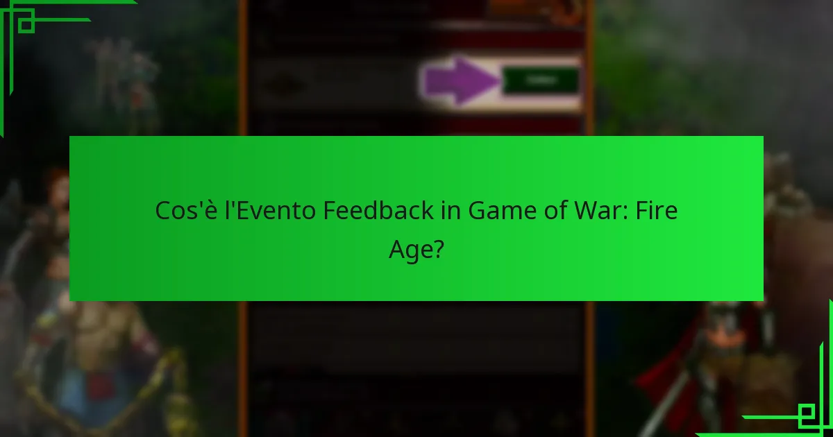 Come possono i giocatori massimizzare le loro ricompense nell’Evento Feedback?