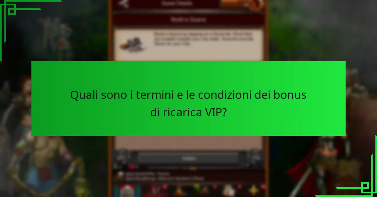 Quali sono i termini e le condizioni dei bonus di ricarica VIP?